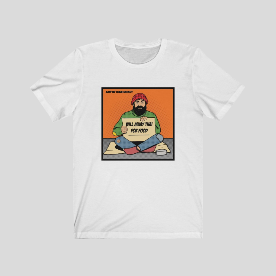 “Will Muay Thai For Food” T-Shirt